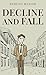 Decline and Fall