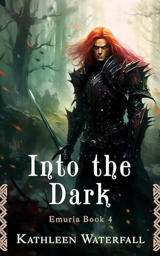 Into the Dark: A Spicy Grumpy Sunshine Romance (Emuria Book 4)