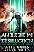 Abduction Destruction (Blue Moon Investigations Sacramento #8)