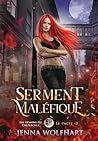 Serment Maléfique by Jenna Wolfhart