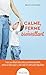 Calme, ferme et bienveillant: Ce qu'il faut savoir pour que les enfants soient heureux... et les parents aussi ! (French Edition)