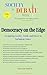 Democracy on the Edge: Navi...
