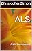 ALS: A Life Surrendered