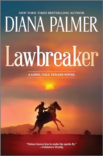 Lawbreaker (Long, Tall Texans Book 52)