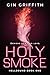 Holy Smoke (Hellbound Book 1)