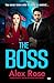 The Boss: A brand new gritt...