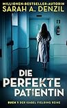Die perfekte Pati...