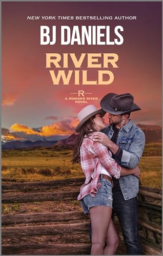 River Wild (Powder River Novel, #4)