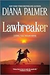 Lawbreaker (Long, Tall Texans, #54)