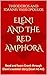 Eleni and the red amphora: Read and learn Greek through Eleni's summer story (level A1-A2) (Greek Fiction Books)