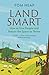 Landsmart: A Practical Guid...