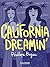 California dreamin': Broché