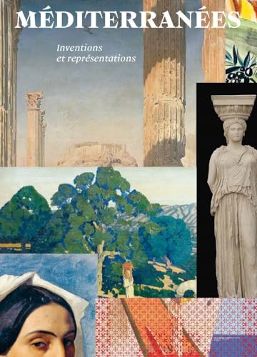 Méditerranées. Inventions et représentations (Hardcover)