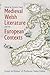 Medieval Welsh Literature and its European Contexts: Essays in Honour of Professor Helen Fulton (Issn)