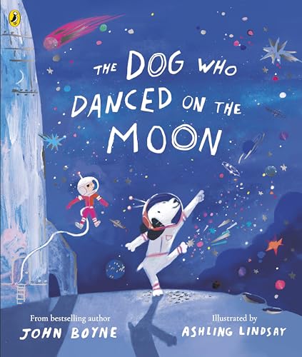 The Dog Who Danced on the Moon (Kindle Edition)