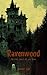 Ravenwood: Volume One