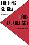 The Long Retreat:...