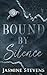 Bound By Silence
