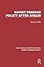 Soviet Foreign Policy after Stalin (Routledge Library Editions: Soviet Foreign Policy)