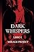 Dark Whispers: Romance gay, paranormal y cambiaformas (Trilogía Dark Whispers) (Spanish Edition)