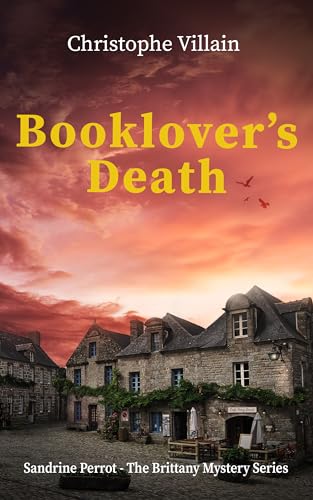Booklover's Death (Sandrine Perrot - The Brittany Mystery Series Book 4)