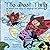 The Best Thing: An Almost True Story of Ladybugs and Sisters