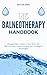 THE BALNEOTHERAPY HANDBOOK:...