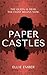 Paper Castles (Paper Castles Trilogy Book 1)