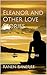 Eleanor and Other Love Stories by Ranen Banerjee