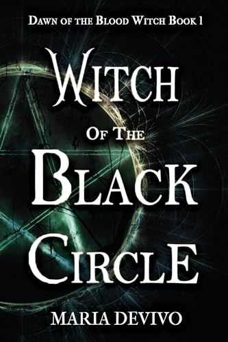 Witch of the Black Circle (Dawn of the Blood Witch Book 1)