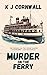 Murder on the Ferry