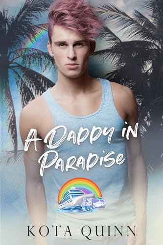 A Daddy in Paradise (Kindle Edition)