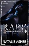 Rare by Natalie Ashee