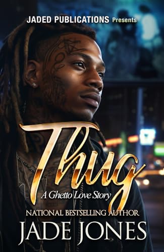THUG: A Ghetto Love Story (Kindle Edition)