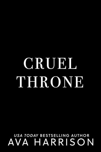 Cruel Throne (The Corrupt Empire)