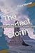 The Perfect Storm
