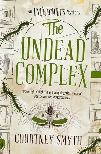 The Undead Complex (The Undetectables, #2)