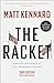 Racket, The by Matt Kennard