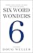 Six Word Wonders: STORIES, ...