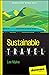 Sustainable Travel For Dummies