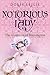 Notorious Lady: The Countess of Blessington (Doris Leslie Biographical Novels)