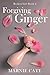 Forgiving Ginger