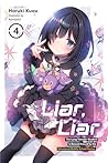 Liar, Liar, Vol. 4