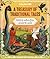 Lonely Planet Kids A Treasury of Traditional Tales: 20 Spellbinding Stories from Across the Continents | Meet Brave Princesses & Magical Elves | Beautifull Illustrated