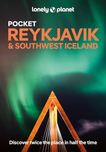 Lonely Planet Pocket Reykjavik & Southwest Iceland: Discover Twice the Region in Half the Time | Top Sights | Maps & Walking Tours | Covers Old ... Blue Lagoon and more (Pocket Guide)