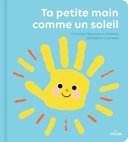 Ta petite main comme un soleil (Hardcover)