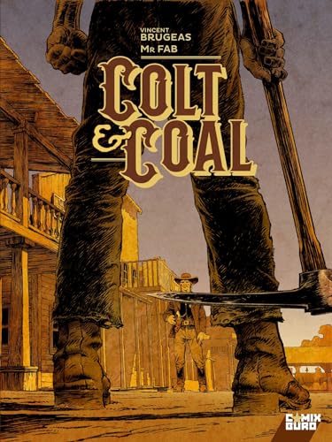 Colt & Coal (Hardcover)