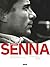Eternel Senna: Le livre hom...