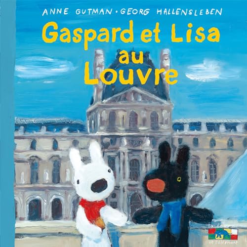 Gaspard et Lisa au Louvre (Hardcover)