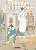 Les Enfants d'Hippocrate T09